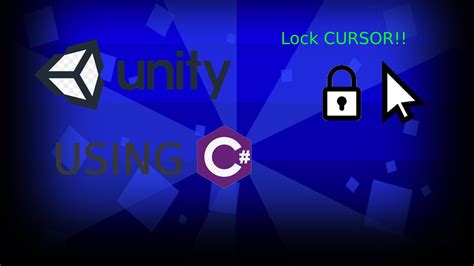 Lock Cursor Unity