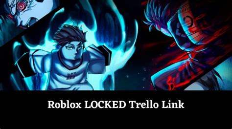 Locked trello roblox. Roblox Wisteria 2 is an experience that can be found on a variety of platforms, such as Xbox, PC, and Mobile devices. If you're looking to understand what's going on in the game, in terms of guides, tips, tier lists, and everything else then you will want to be sure to head over to the official Wisteria 2 Trello. We'll tell you where exactly you can find the Trello so you can learn ... 
