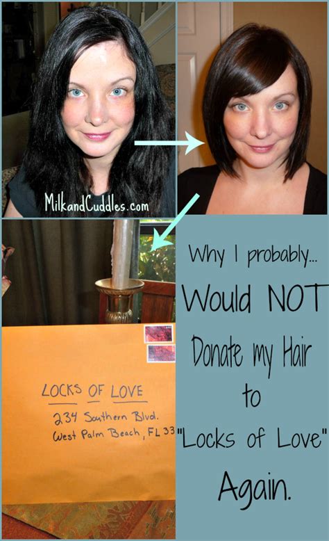 Locks of love donation. Mail your bag of hair to 234 Southern Blvd. West Palm Beach, FL 33405-2701. Method 1 Cutting Your Hair for Donation Download Article 1 Start with unbleached, loose hair that's at least 10 inches (25 … 