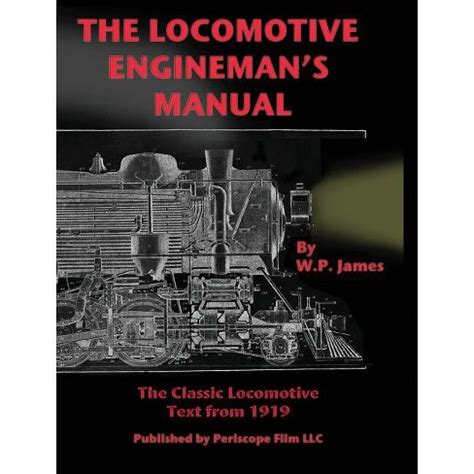Locomotive enginemans manual by w p james. - The opening of the way a practical guide to the wisdom teachings of ancient egypt.