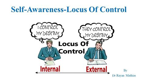 Locus of Control - Self Awareness Coursera