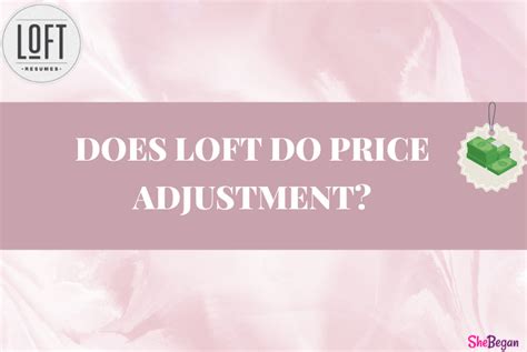 Loft Price Adjustment
