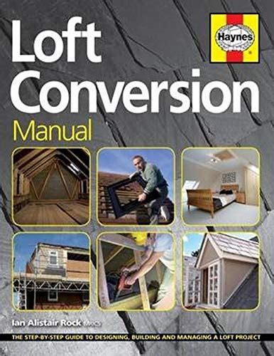 Loft conversion manual by ian alistair rock. - Manuale di risoluzione dei problemi della lavatrice hotpoint aquarius.