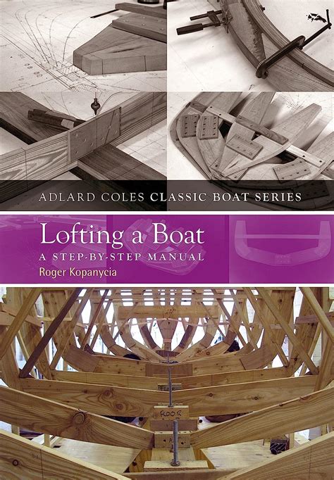 Lofting a boat a step by step manual adlard coles classic boat series. - Everstar air conditioner mpk 10cr 1 manual.