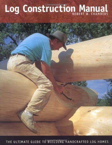 Log construction manual the ultimate guide to building handcrafted log homes. - Maturity onset diabetes of young management guideline.
