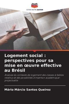 Logement social: perspectives pour sa mise en oeuvre effective …