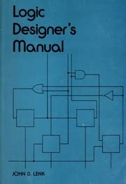 Logic designers manual by john d lenk. - Volkswagen polo workshop and repair manual.