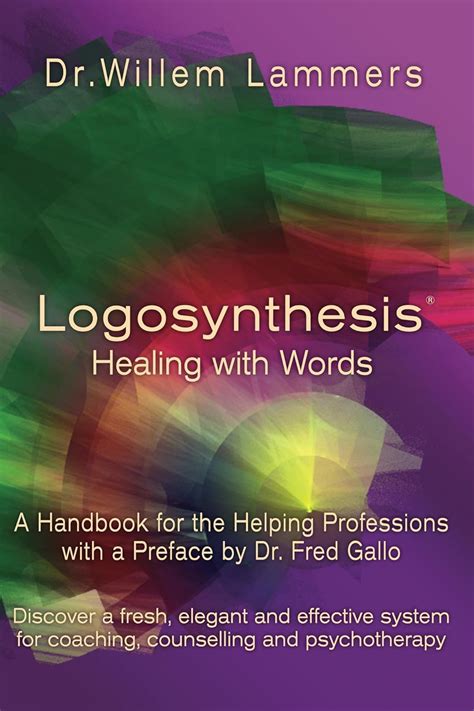 Logosynthesis healing with words a handbook for the helping professions with a preface by dr fred gallo. - Tappan o keefe merritt care use manual for microwave cooking.