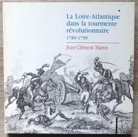 Loire atlantique dans la tourmente révolutionnaire 1789 1799. - A fe cristiá ante a cuestion da lingua galega.