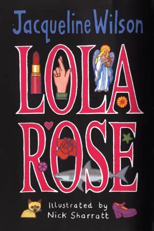 Read Lola Rose By Jacqueline Wilson