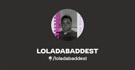 Loladabaddest Leaked +18 💋