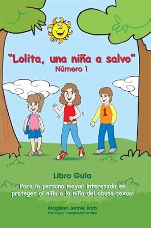 Lolita, una niña a salvo, número 1. - Lexus is 250 2006 download manual.