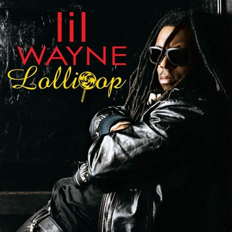 Lollipop lil wayne lyrics. Things To Know About Lollipop lil wayne lyrics. 