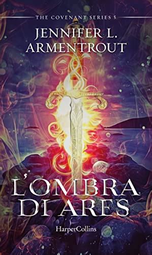 Download Lombra Di Ares Covenant 5 By Jennifer L Armentrout