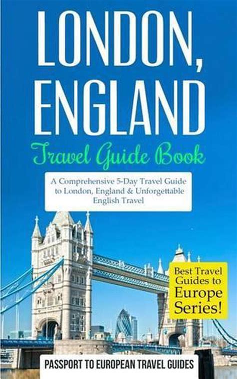 London england travel guide book a comprehensive 5 day travel guide. - Manuale di servizio volvo kad 43.