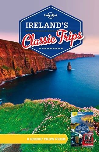 Lonely planet irelands classic trips travel guide. - Shore mate pwc lift owners manual.