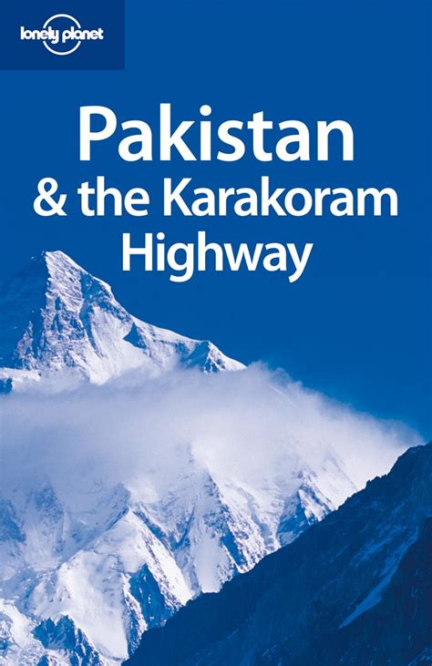 Lonely planet pakistan the karakoram highway country travel guide by. - Macbeth william shakespeare guida alla lettura ebook.