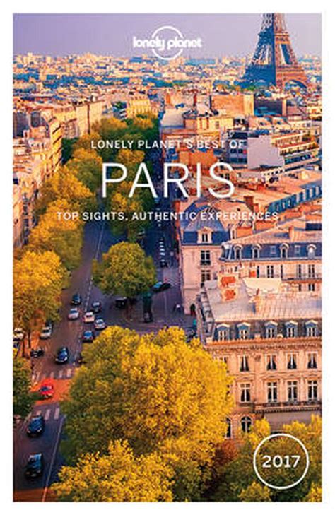 Download Lonely Planet Discover Paris 2017 By Lonely Planet