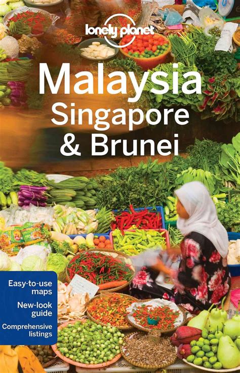 Read Online Lonely Planet Malaysia Singapore  Brunei By Lonely Planet