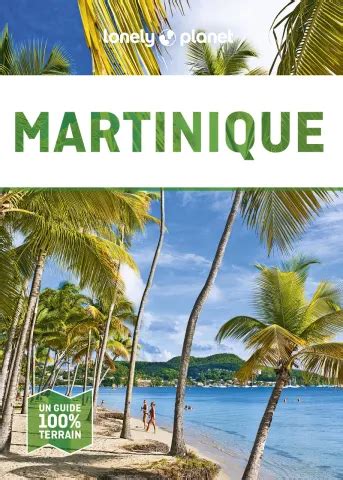 Full Download Lonely Planet Martinique By Lonely Planet