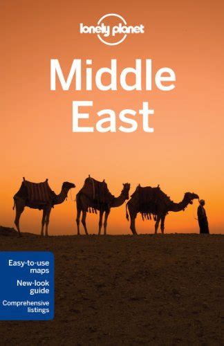 Read Online Lonely Planet Middle East Travel Guide By Lonely Planet