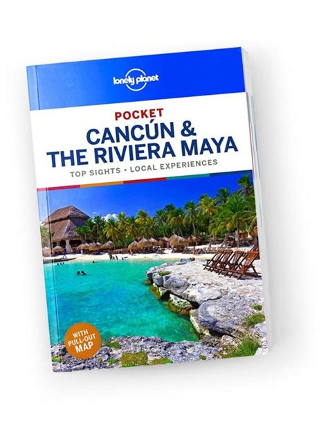 Read Lonely Planet Pocket Cancun  The Riviera Maya Travel Guide By Lonely Planet
