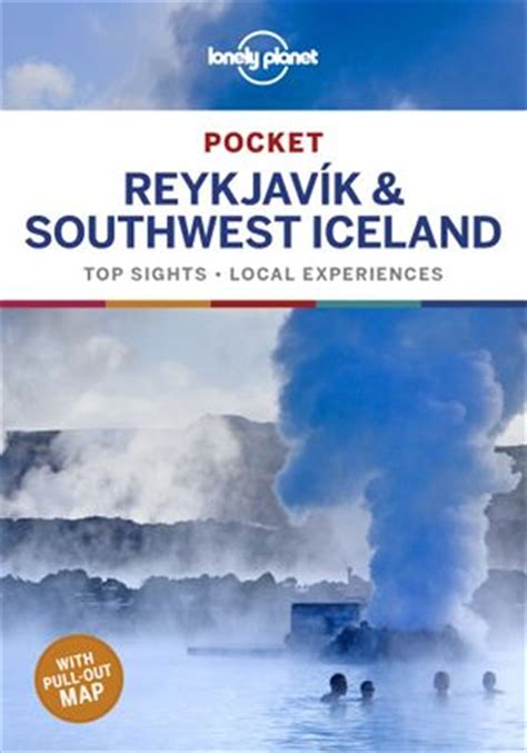 Read Lonely Planet Pocket Reykjavik  Southwest Iceland Travel Guide By Lonely Planet