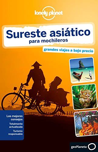 Read Lonely Planet Sureste Asiatico Para Mochileros By Lonely Planet