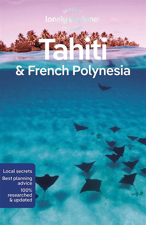 Full Download Lonely Planet Tahiti  French Polynesia By Jeanbernard Carillet