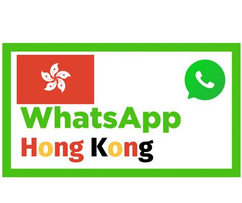 Long  Whats App Hong Kong