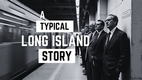 Long Island Story