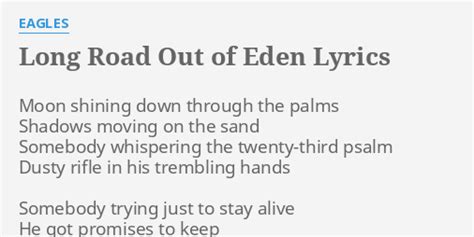 Long Road out of Eden Lyrics