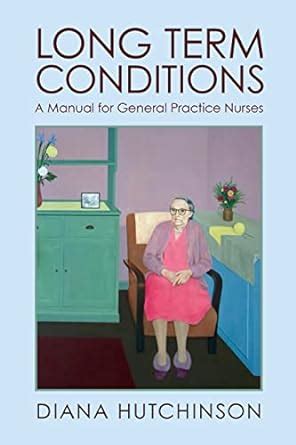 Long Term Conditions A Manual For General Practic
