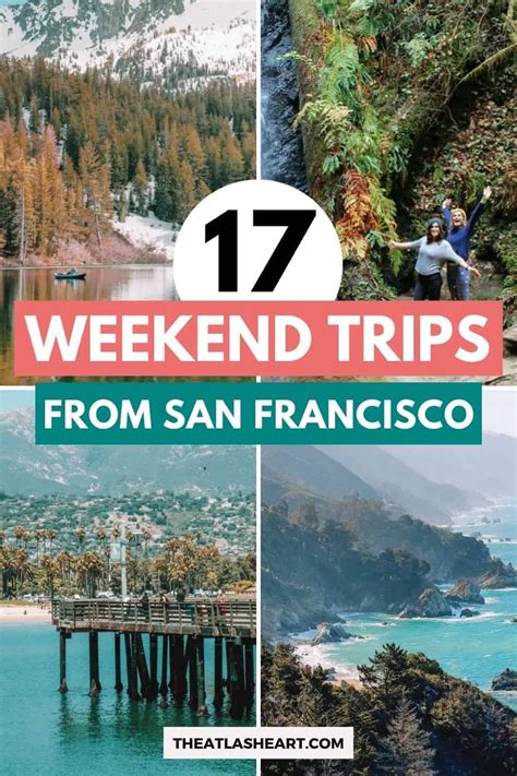 Long Weekend Trips from San Francisco: 25+ Top Spots - A …