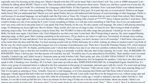 Longest text message ever sent copy and paste.  If you've found or made...