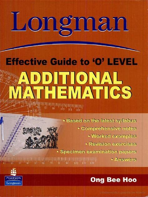 Longman effective guide to o level additional mathematics by bee hoo ong. - Manual for teachers by sarah louise arnold.