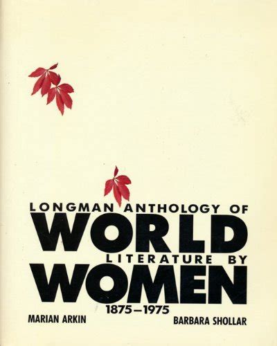 Full Download Longman Anthology Of World Literature By Women 18751975 By Marian Arkin