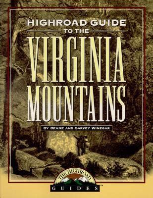 Longstreet highroad guide to the virginia mountains longstreet highroad guides. - Binque e aprenda com o pequeno pingo.