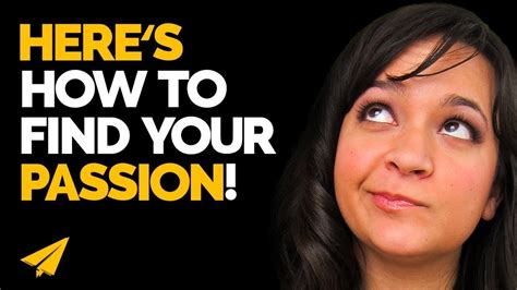 Look_my_passion. If you're not sure what your passion is, this article offers nine ways to discover or reconnect with it, based on self-awareness, vision boarding, and mindfulness. … 