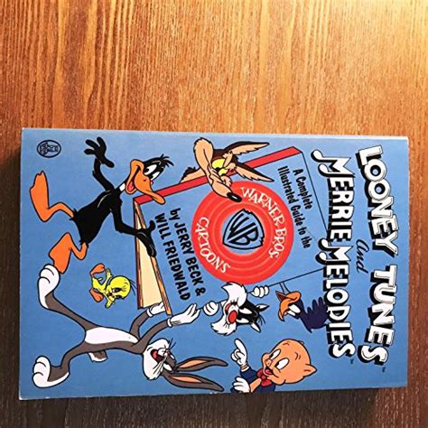 Looney tunes and merrie melodies a complete illustrated guide to. - Toxophilus die schule des bogenschiea ens.