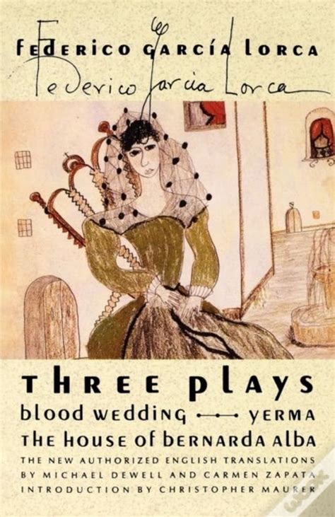 Lorca Three Plays Full Texts And Introductions Nh