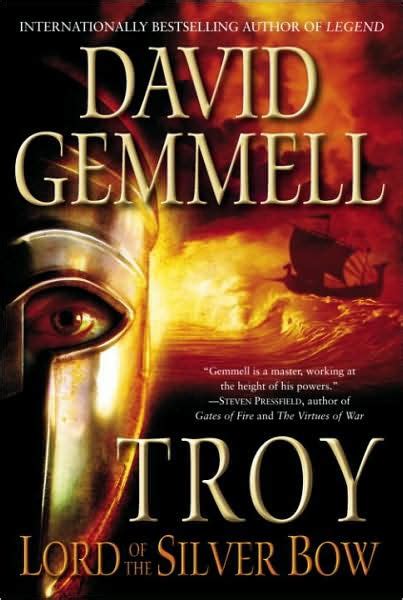 Download Lord Of The Silver Bow Troy 1 By David Gemmell