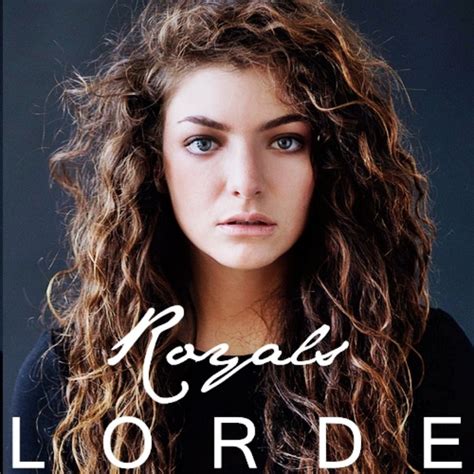 Lorde royals. [Chorus: Lorde] And we'll never be royals (Royals) It don't run in our blood That kind of luxe just ain't for us We crave a different kind of buzz Let me be your ruler (Ruler) You can call me ... 