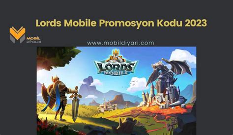 Lords mobile promosyon kodu