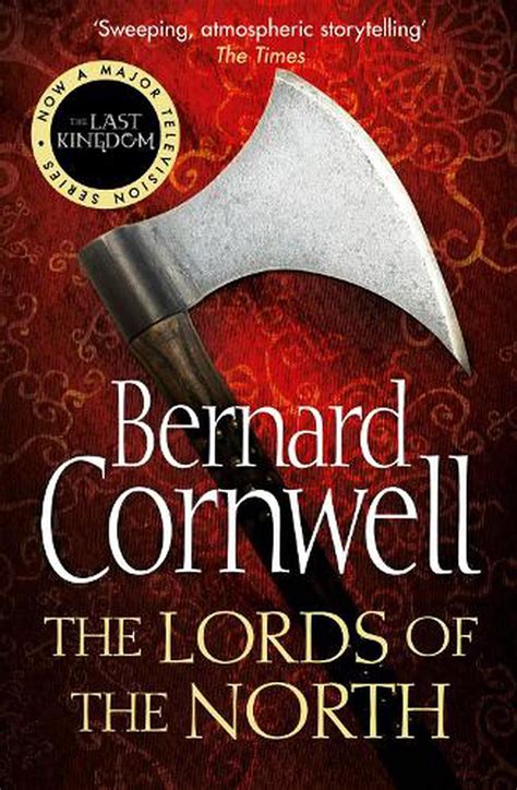 Lords of the North A Novel