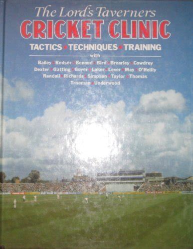 Lords taverners cricket clinic a graham tarrant book. - The year we hid away the ivy years.