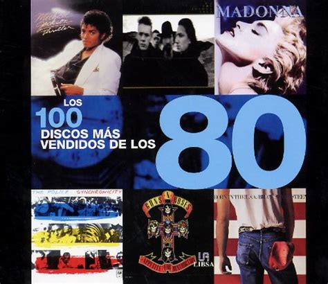 Los 100 discos mas vendidos de los 80/the 100 most sold albums of the 80s. - Peugeot 206 roland garros 1 6 users manual free download.