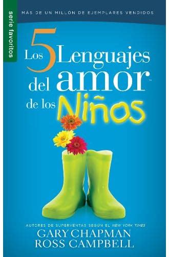 Los 5 lenguajes del amor de los ninos / the five languages of love for children. - Caterpillar 3406 engine service manual sn 92u1.