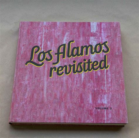 Los Alamos Revisited