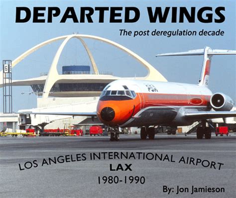 Los Angeles-1950s-1960s - DEPARTED WINGS